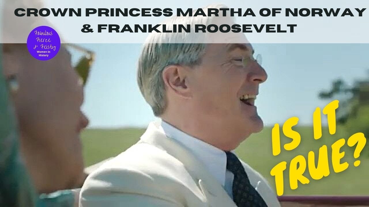 Crown Princess Martha & Franklin Roosevelt (Fact vs Fiction) 📺  Masterpiece Series Atlantic Crossing