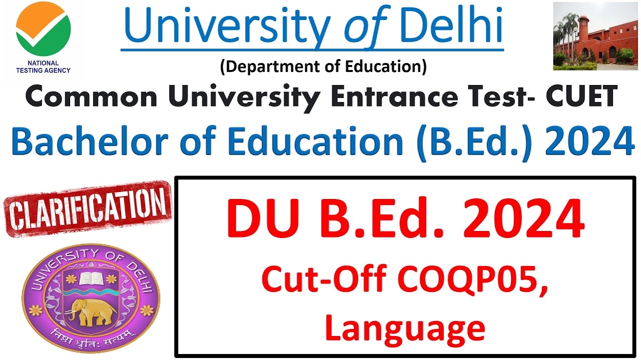 DU B.Ed. 2024 Language Pedagogy Cut Off || COQP05 BEd Language Cut Off