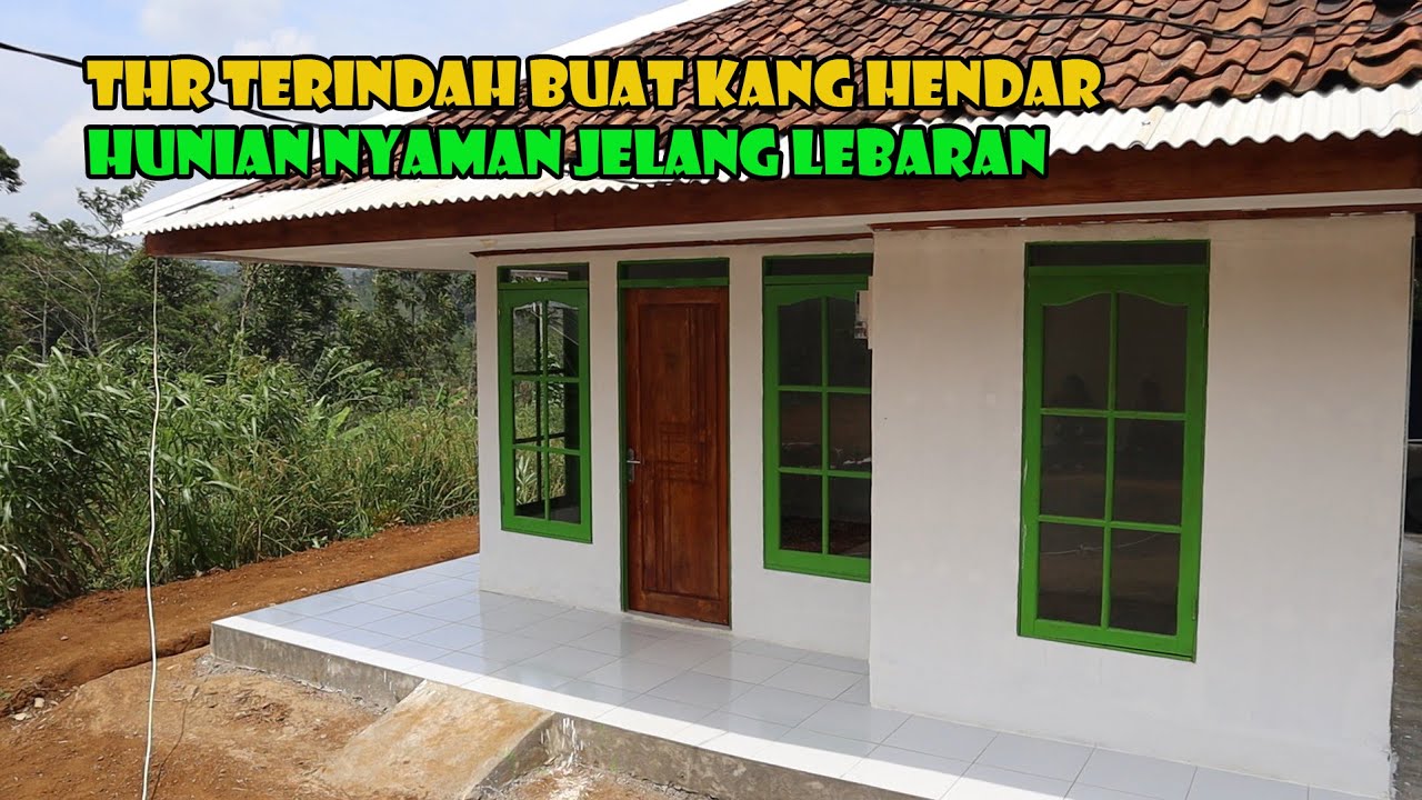 Intip Hunian Baru Kang Hendar.. Semakin Nyaman Di Hari Lebaran..Alhamdulillah...