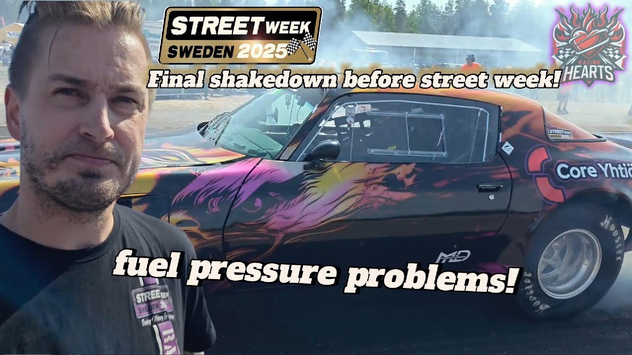 Final Street Week Test Day &ndash; Hot Weather & Fuel Pressure Issues!