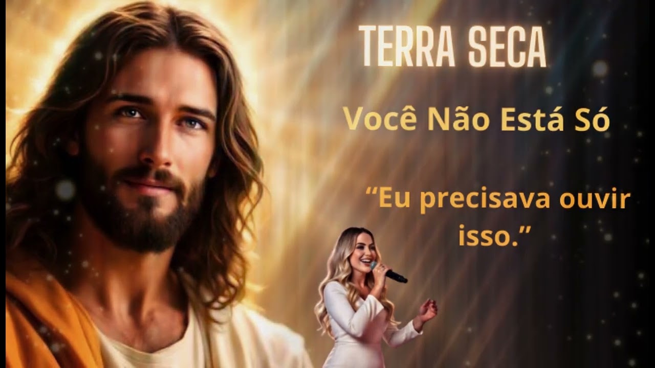 LOUVOR PARA MOMENTOS DIFÍCEIS | Terra Seca – Presença de Deus