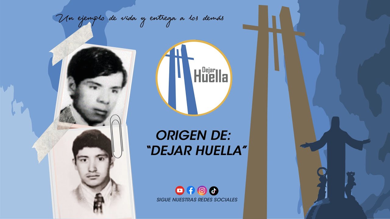 HISTORIA DEL CUBILETE + ACJM + MÁRTIRES + MARCHA 1975 + ORIGEN DE DEJAR HUELLA