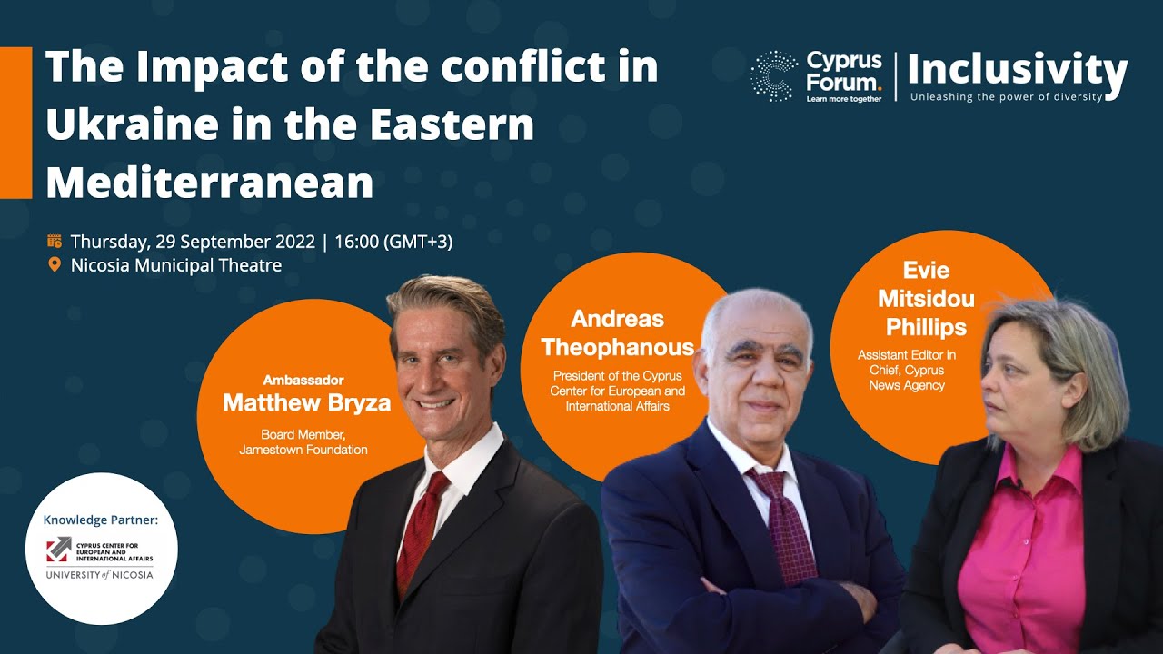 CF 2022 | The Impact of the conflict in Ukraine in the Eastern Mediterranean