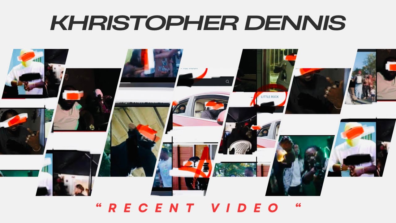 Khristopher Dennis - RECENT VIDEO ( Key Visual ) 