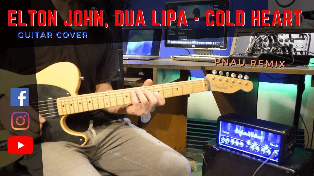 Elton John, Dua Lipa - Cold Heart (PNAU Remix) / GUITAR COVER