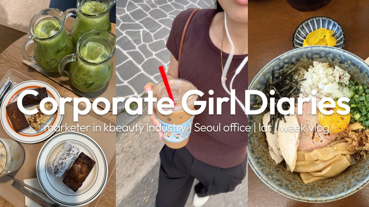 corporate girl diaries | kbeauty marketer in seoul | overworking week | long distance relationship