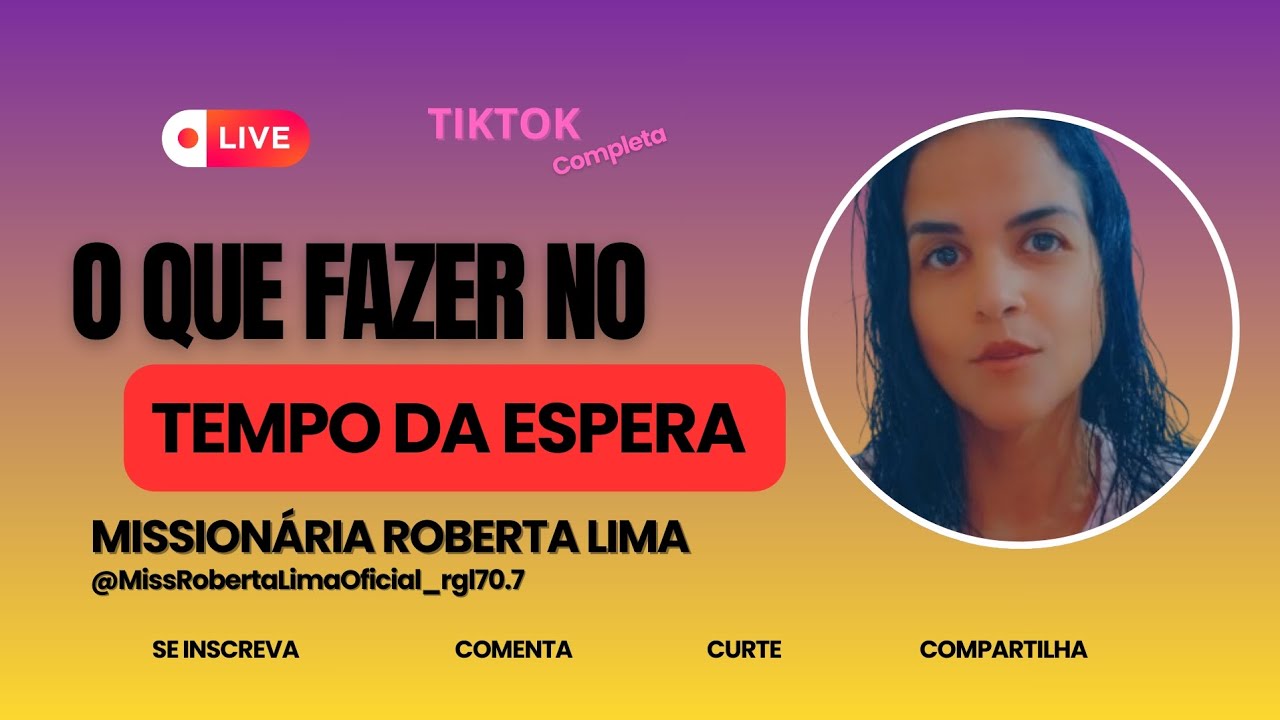 O que fazer no Tempo da Espera | Missionária Roberta Lima 