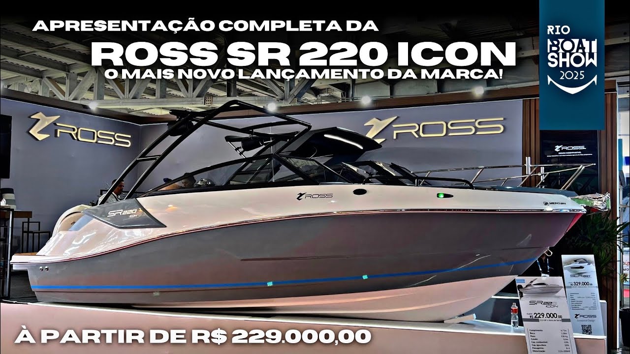 Lançamento Ross SR 220 Icon | Rio Boat Show 2025