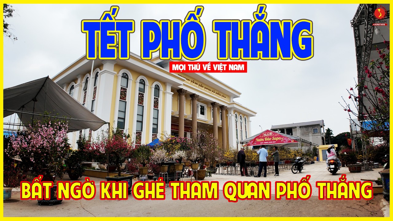 TẾT PHỐ THẮNG | BẤT NGỜ KHI GHÉ NƠI ĐÂY THAM QUAN | Bắc Ninh ngày nay