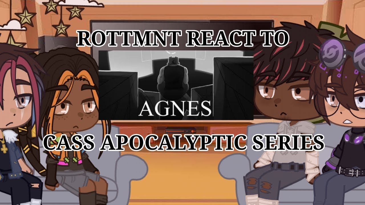 ROTTMNT React to Cass Apocalyptic Series