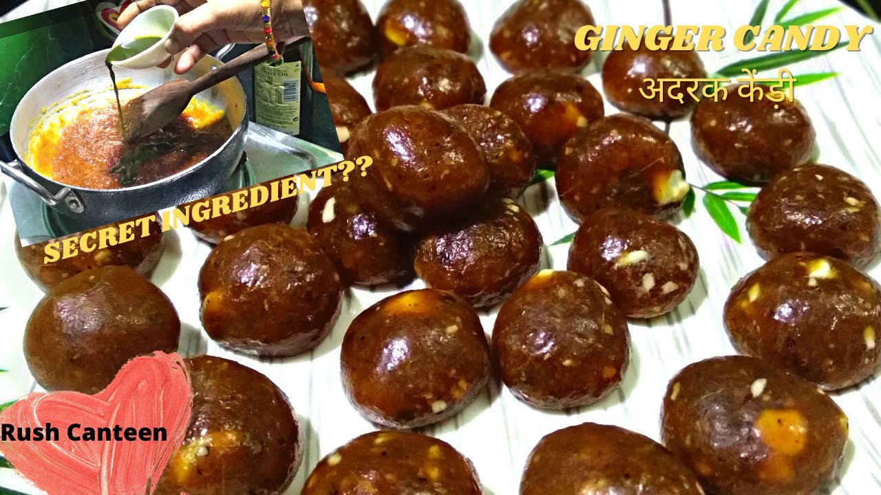 Ginger Candy Recipe|Home remedy for Old Cough|Homemade Ginger Jaggery Candy by@rush canteen