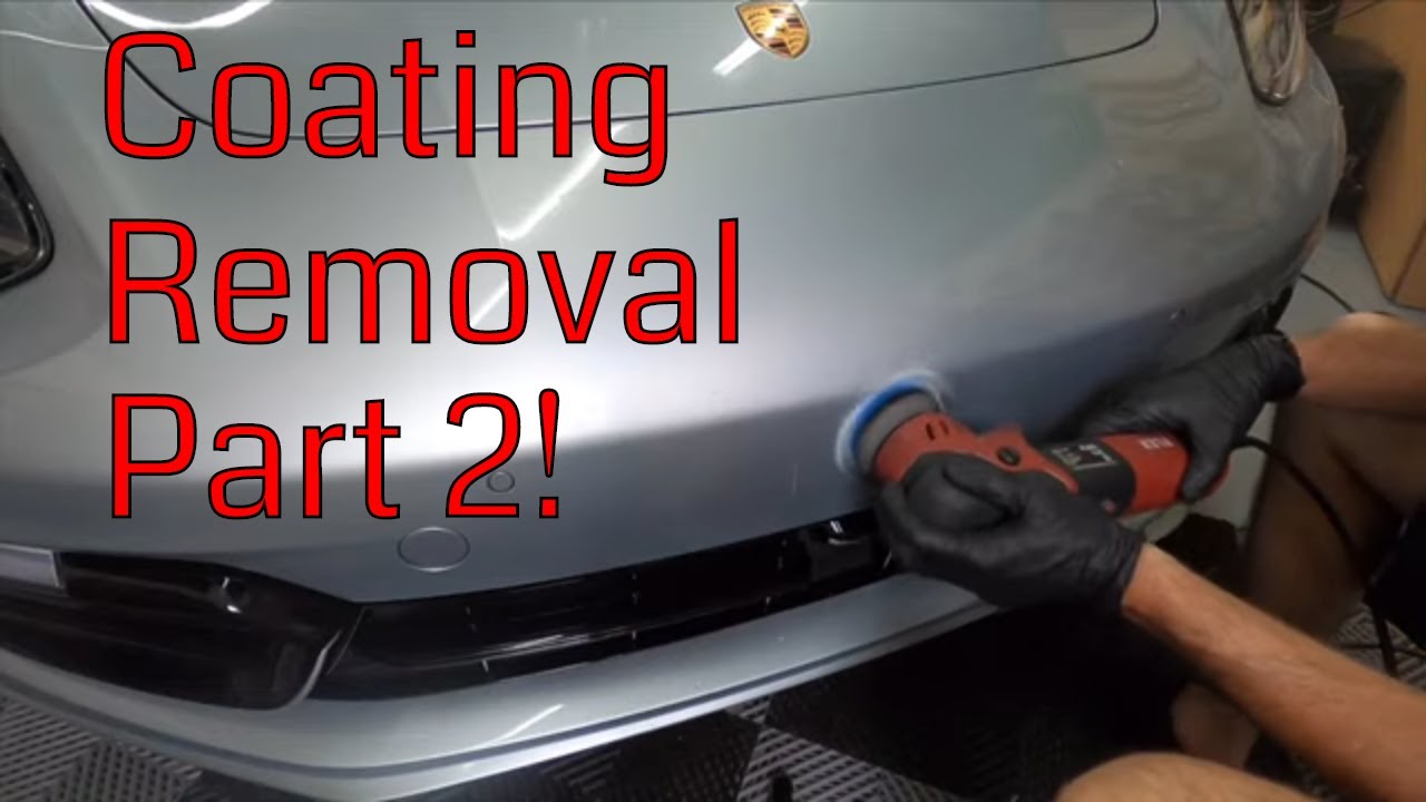 How To Remove A Ceramic Coating PART 2!! Porsche! Coating Removal!