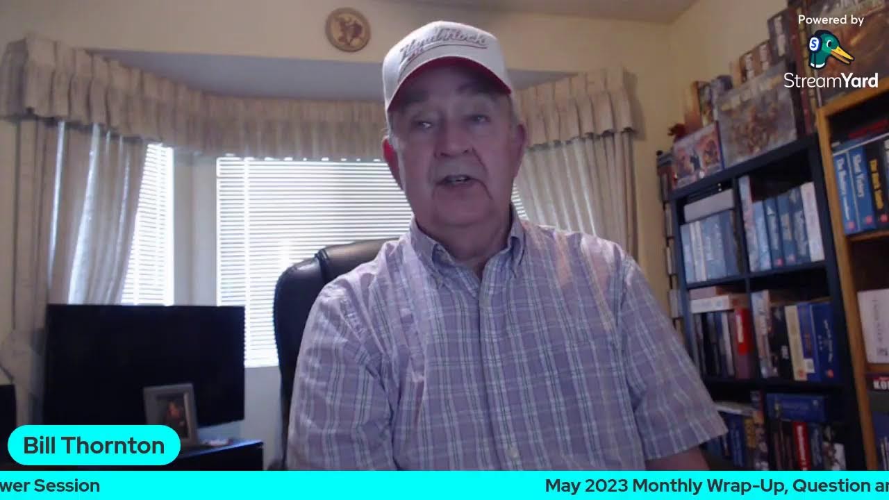 May 2023 Monthly Wrap-Up & Q/A