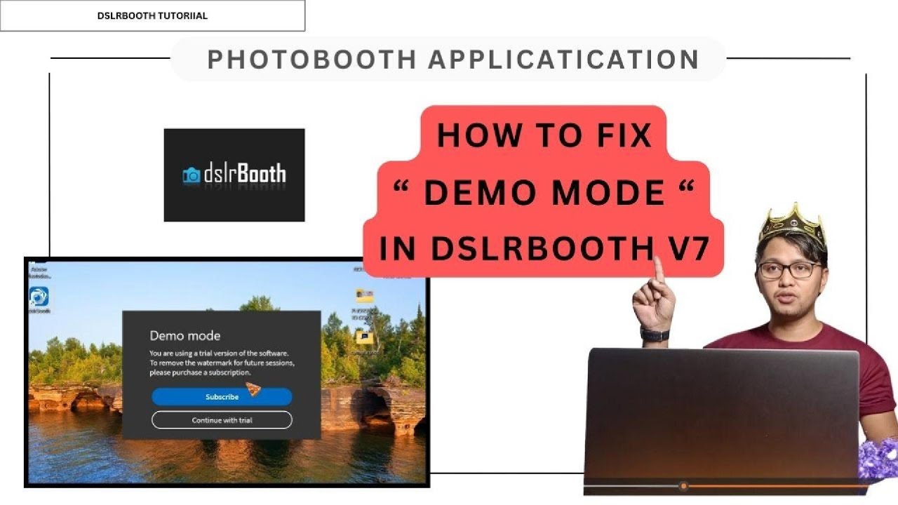 How to Fix Demo Mode in Dslrbooth
