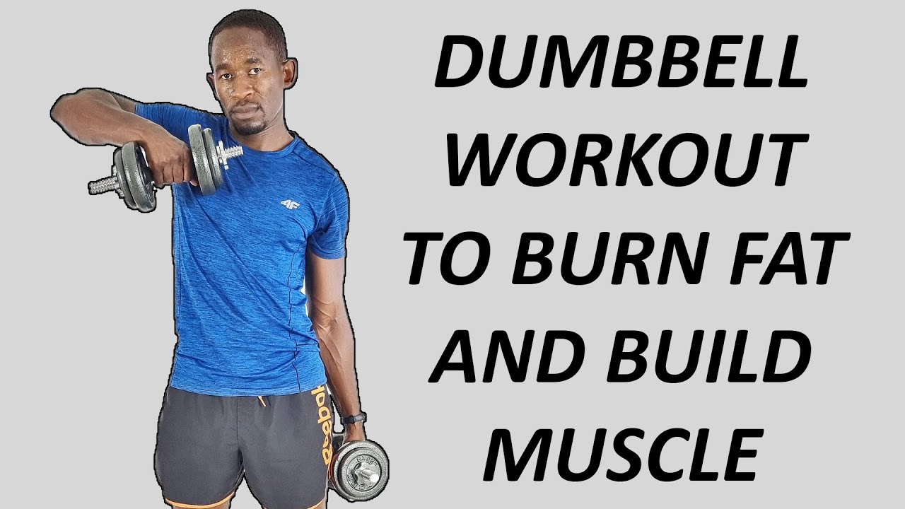 Burn Fat and Build Muscle at The Same Time - 30 Minute Full Body Dumbbell Workout