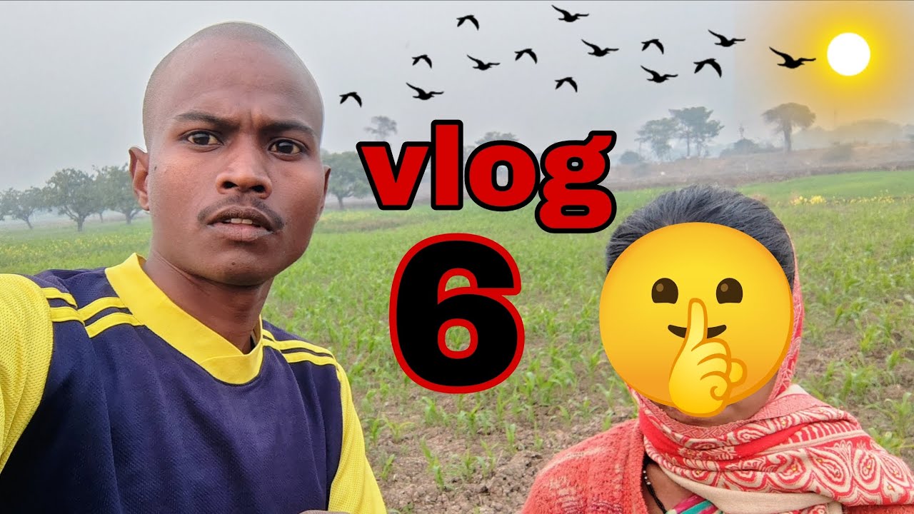 Vlog 6 🙏🙏