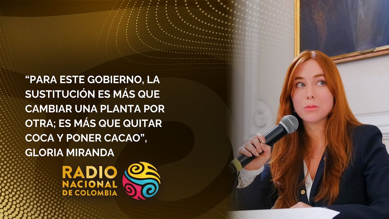Gloria Miranda: “La sustitución va más allá de cambiar coca por cacao”