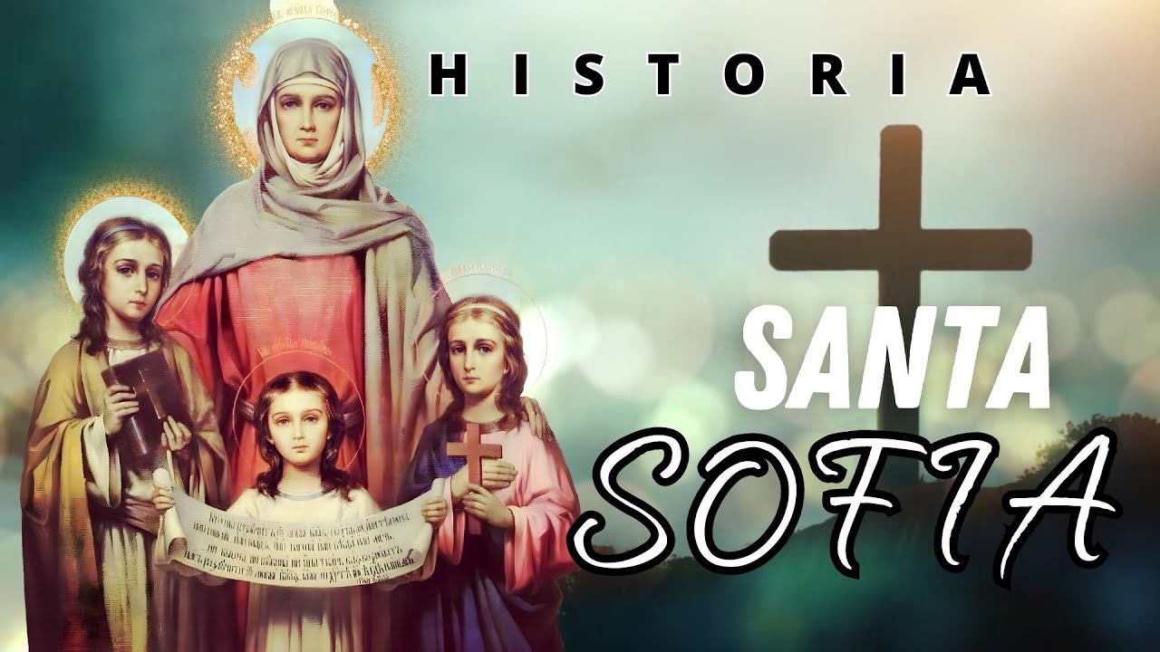 ➤ ¿QUIEN FUE SANTA SOFIA?➤ SU HISTORIA.  Mártir. #santasofia #santa #católica