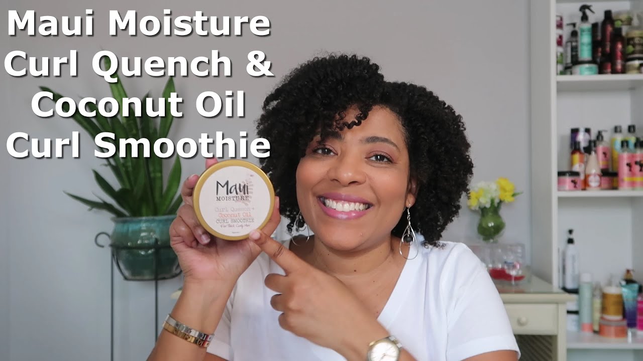 Maui Moisture Curl Quench & Coconut Oil Curl Smoothie | Demo & Review | NaturalRaeRae