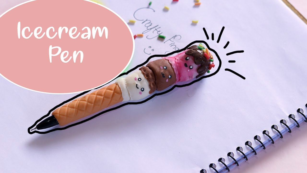 ICE CREAM PEN MAKING WITH CLAY | HOME MADE AIR DRY CLAY PR   OJECT |