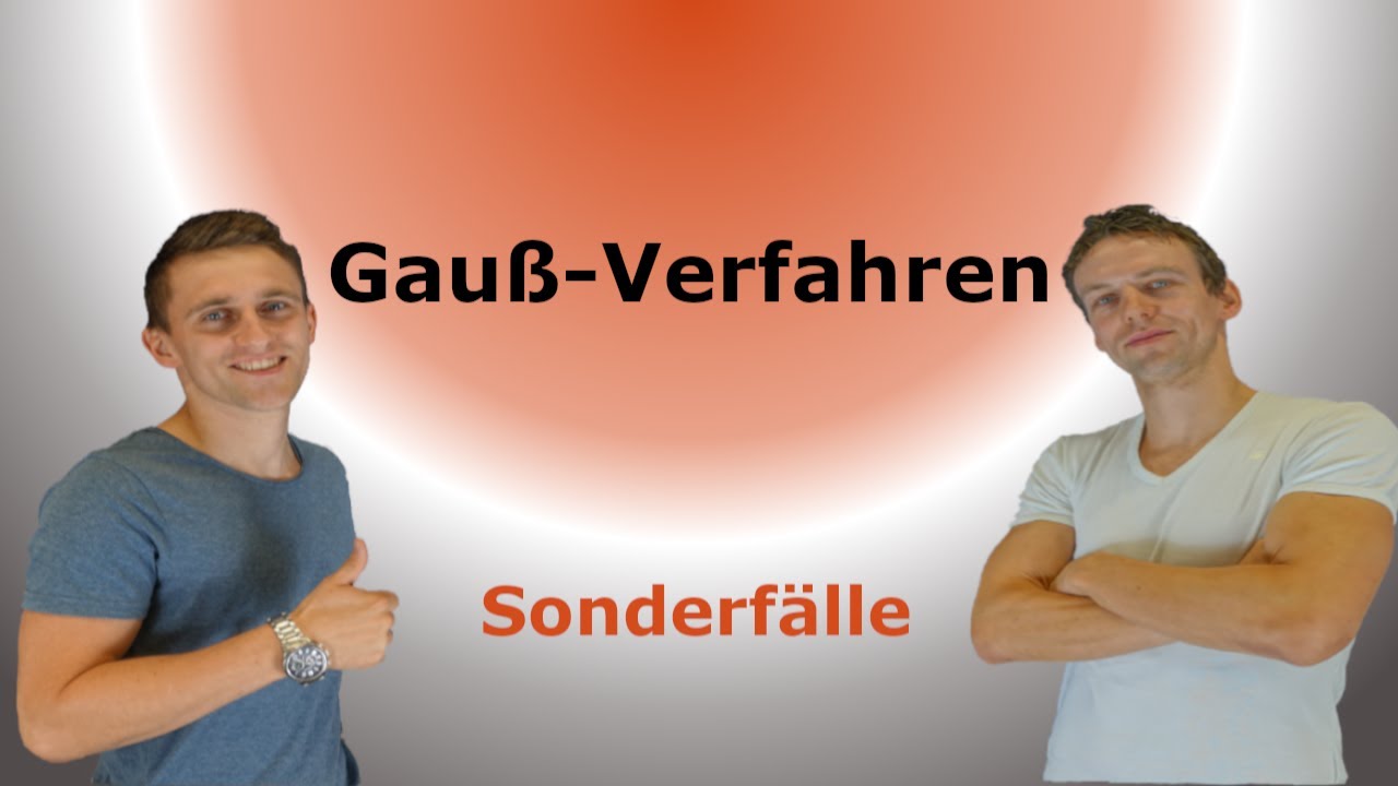 Gauß-Verfahren - Sonderfälle, mit Aufgaben+Lösung