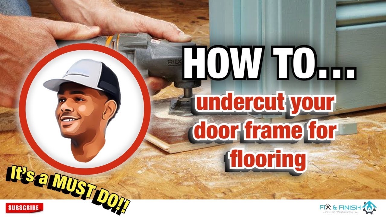 How to Undercut your door frames for any type of flooring. SO EASY- tips and tricks #diy