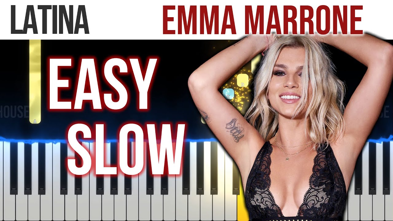 Latina - Emma Marrone - EASY SLOW Piano Tutorial 🎹 - video 4K🤙