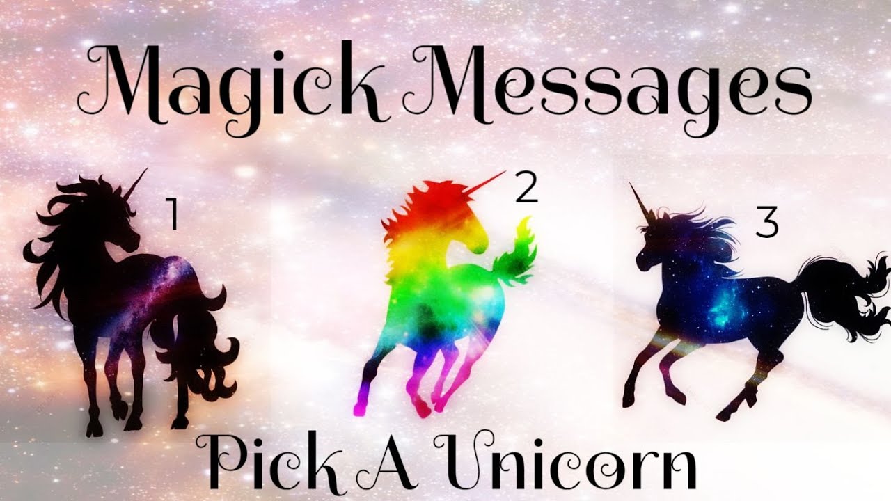 🦄Pick A Unicorn🦄 Magick Messages About Your Life!