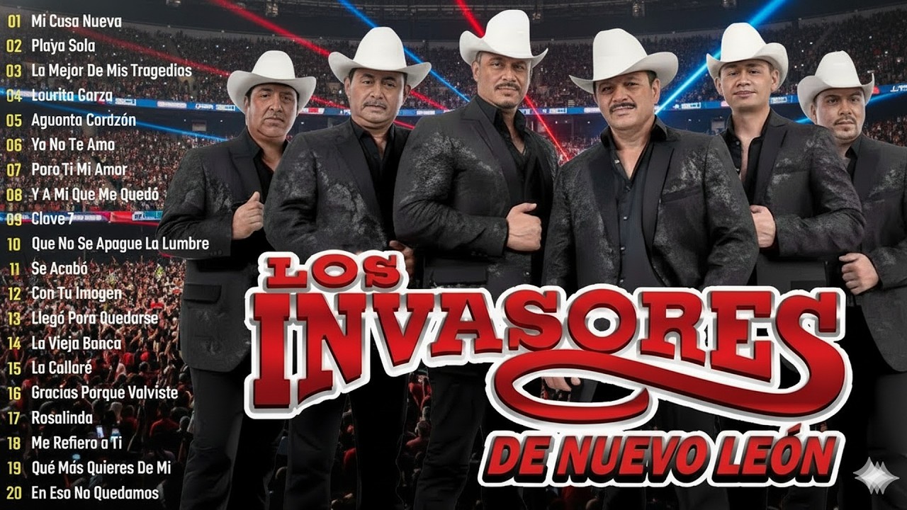 LOS INVASORES DE NUEVO LEÓN🤠 30 Corridos Clásicos Para Pistear 🤠 Éxitos Inolvidables