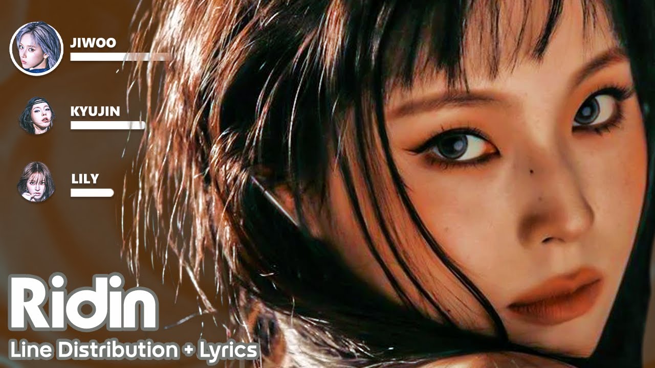 NMIXX(LILY, JIWOO & KYUJIN) - Ridin' - Line Distribution + Lyrics (KO-FI REQUESTED) #nmixx