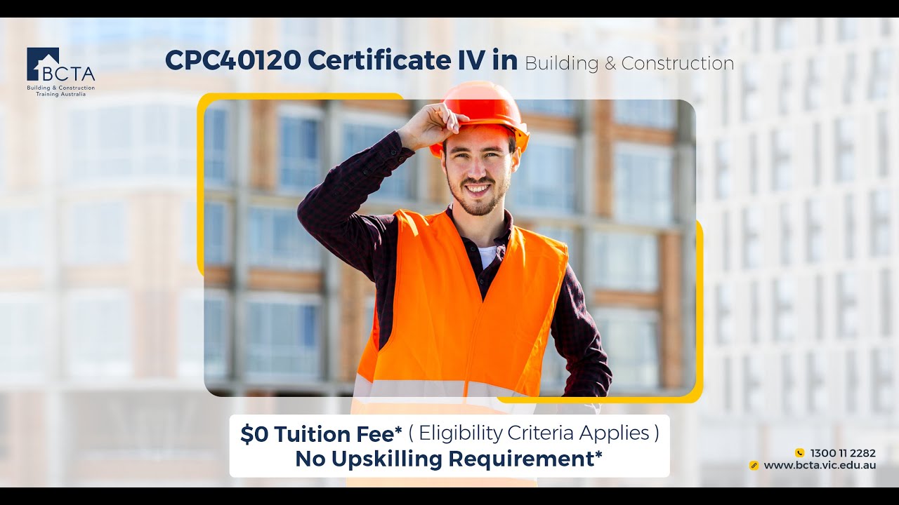 Certificate IV in Building & Construction | Building & Construction Training Australia |  BCTA