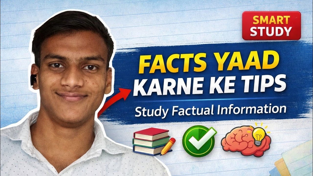 Tips for study factual information @socialwallah04 