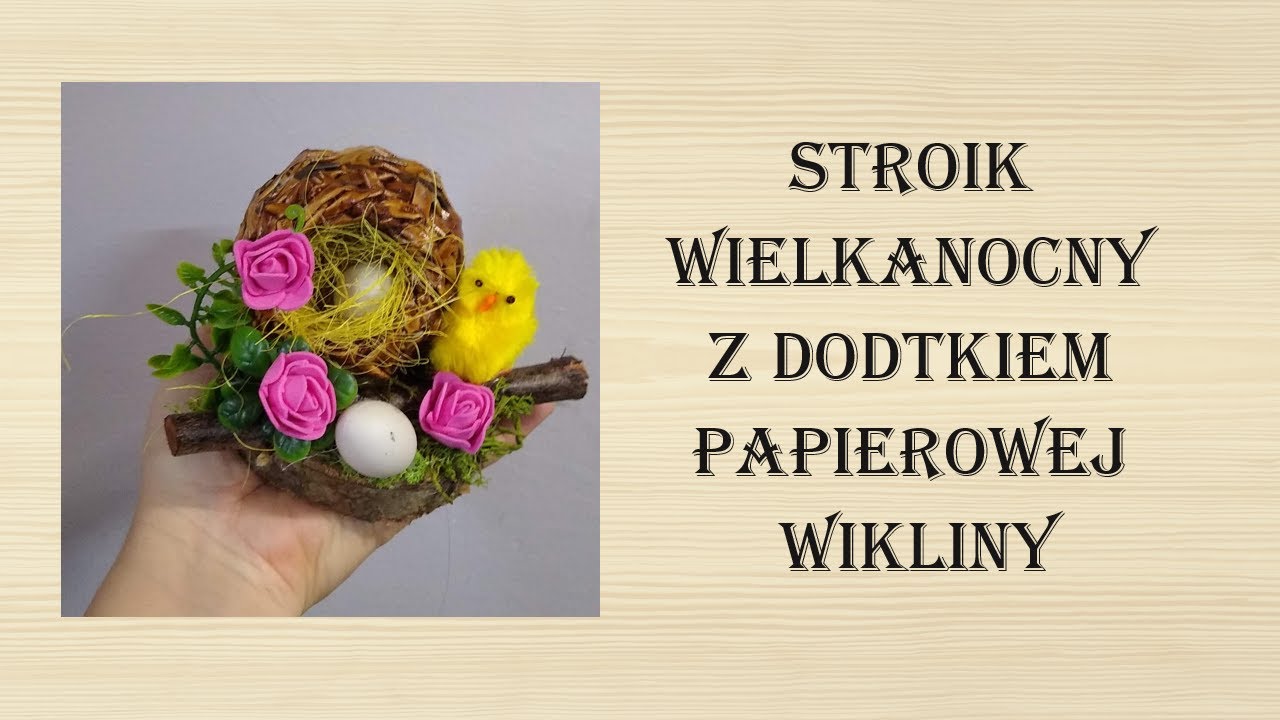 STROIK WIELKANOCNY  Z PAPIEROWEJ WIKLINY \TUTORIAL \EASTER DECORATION