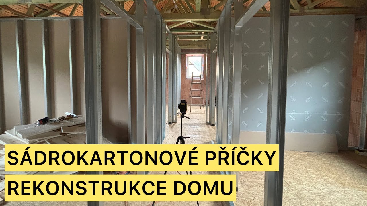 Stavba sádrokartonových příček svépomocí