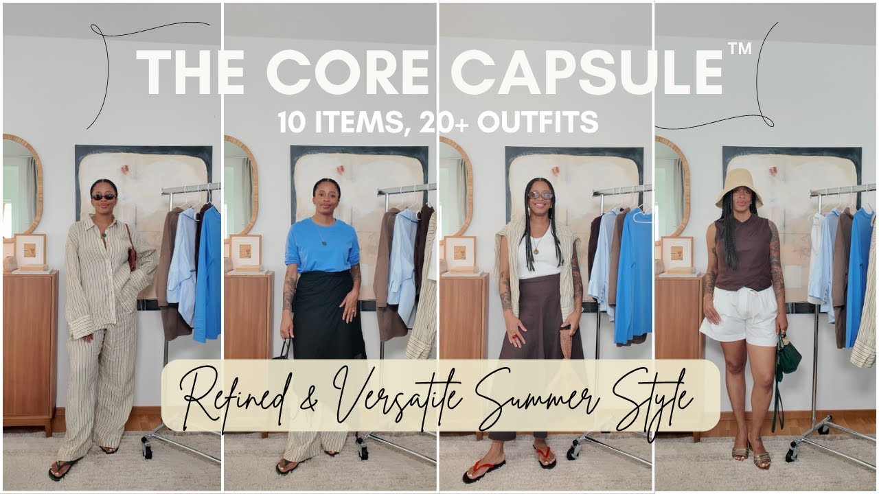 How to Build A Summer Core Capsule | 10 Wardrobe Essentials and Outfit Inspiration for Summer 2025