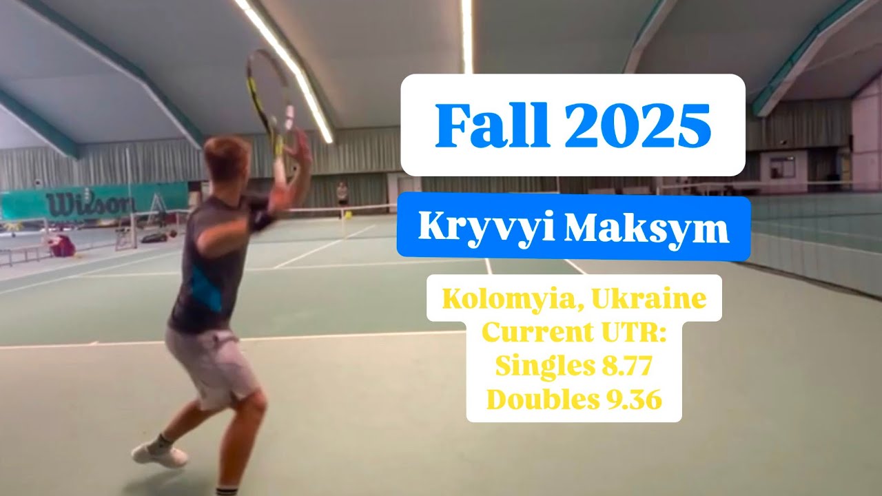 Maksym Kryvyi | College tennis recruiting video Fall 2025 | Ukraine