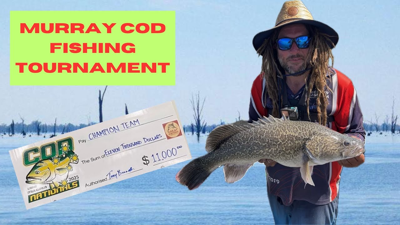 FISHING THE LAKE MULWALA MURRAY COD NATIONALS TOURNAMENT