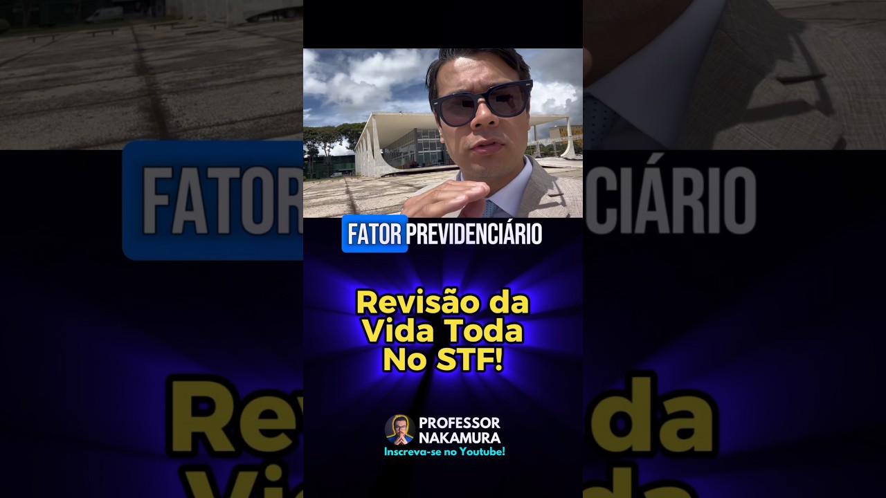 Revis&atilde;o da Vida Toda Tema 1102 STF Julgamento &Uacute;ltimas Not&iacute;cias! #stf #revisaodavidatoda