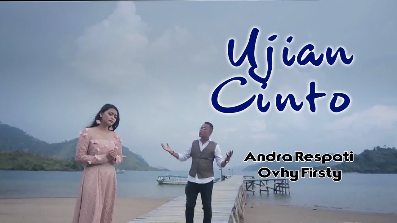 Andra Respati Ft Ovhy Firsty - Ujian Cinto | Lagu Minang (Official Lyric Video)