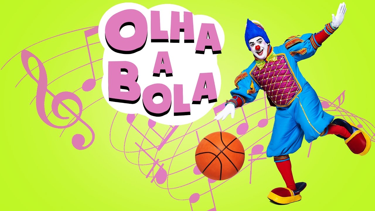 TOPETÃO - OLHA A BOLA - MUSICAL - DVD CIRCO DE BRINCAR 2