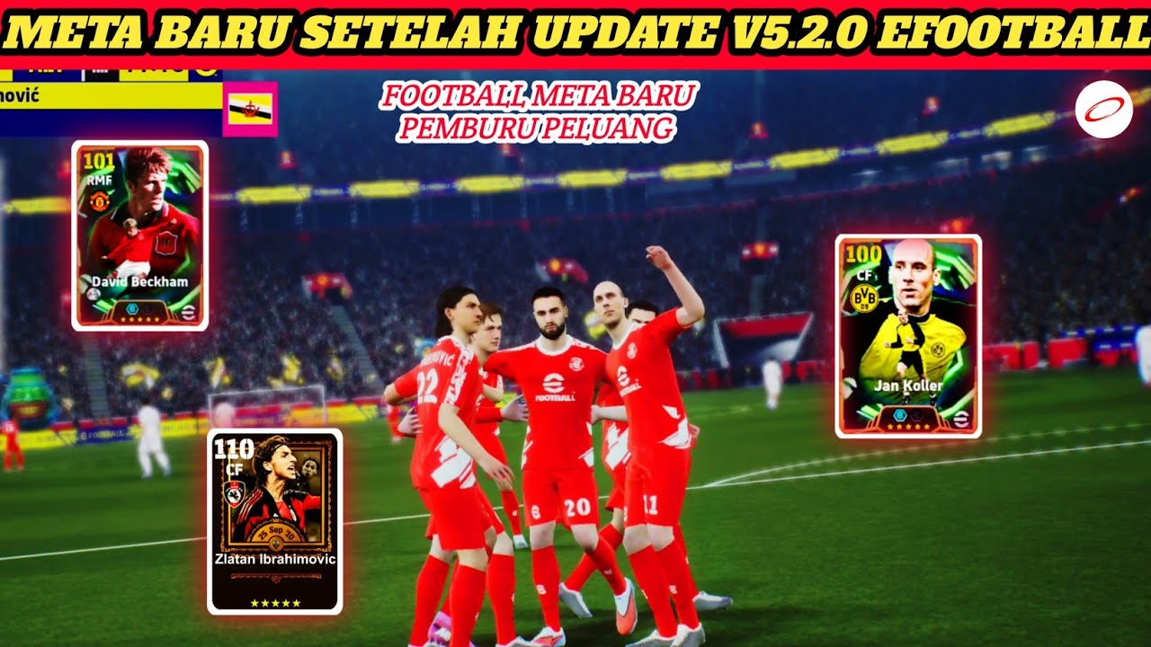 META EFOOTBALL TERBARU SETELAH UPDATE V5.2.0  [ META PEMBURU PELUANG ] 