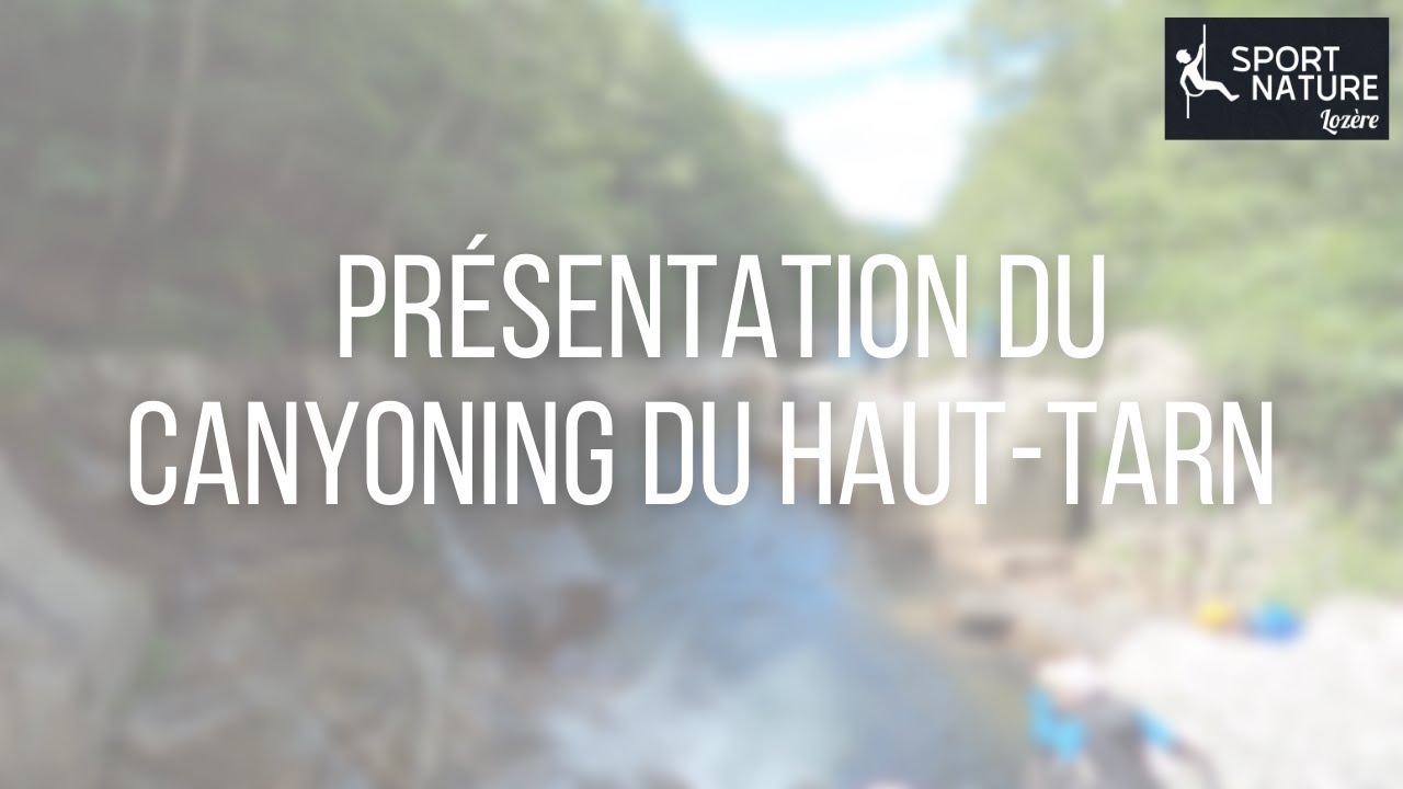 Canyoning du Haut-Tarn
