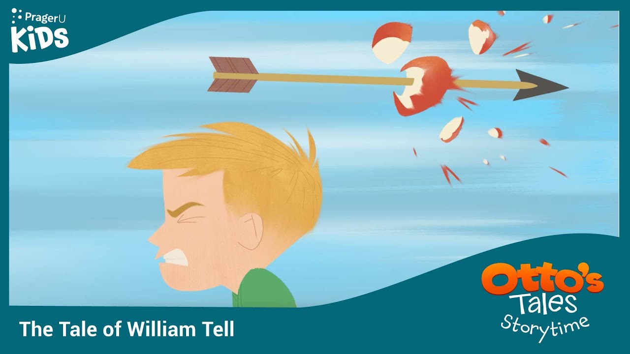 Otto's Tales: The Tale of William Tell | PragerU Kids