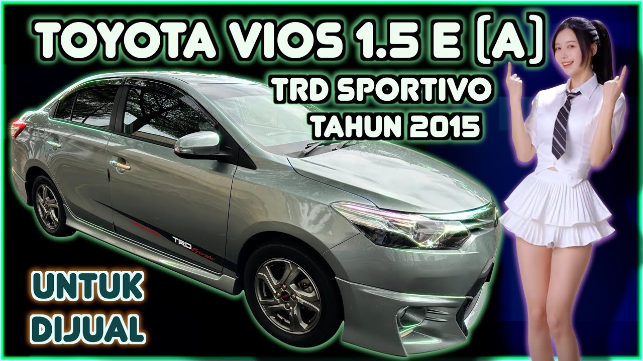 TOYOTA VIOS 1.5 TRD SPORTIVO AUTO TAHUN 2015 UNTUK DIJUAL