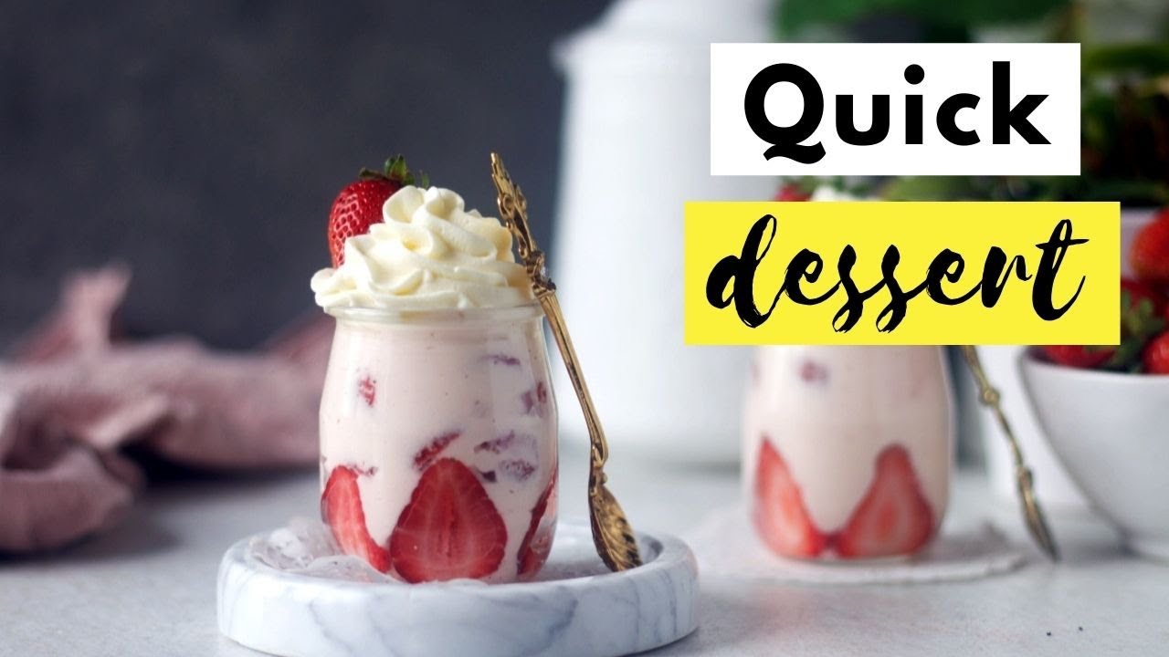 Quick and Easy Strawberries and Cream dessert in 5 mins
