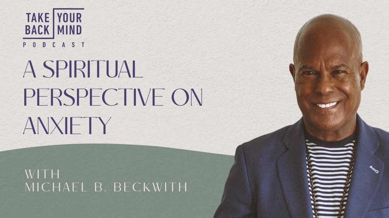 A Spiritual Perspective on Anxiety
