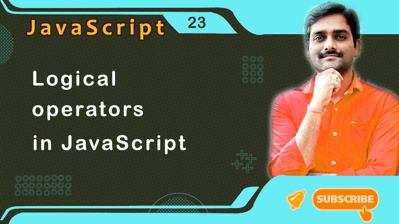 Logical Operators in JavaScript - JavaScript Tutorial 23 🚀
