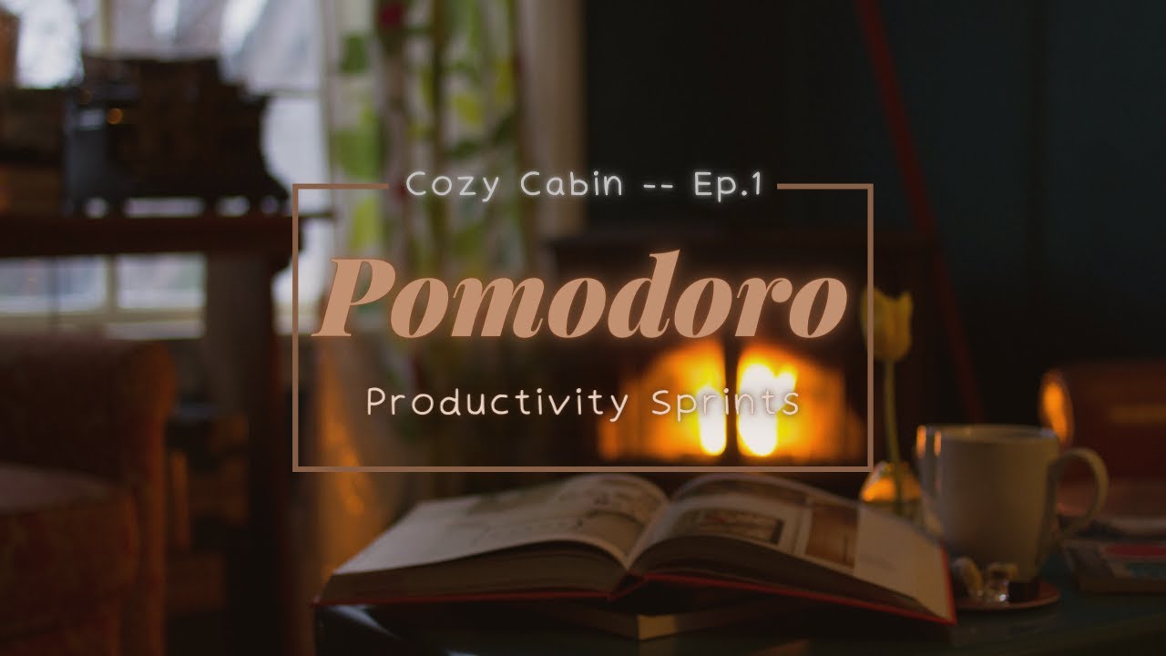Cozy Cabin ✨PRODUCTIVITY✨ Sprints (Ep.1) | 2-HOUR session w/ relaxing instrumental + ambience