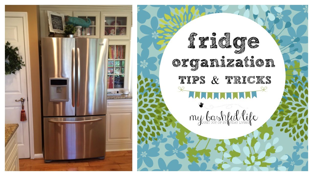 Fridge Organization Tips & Tricks