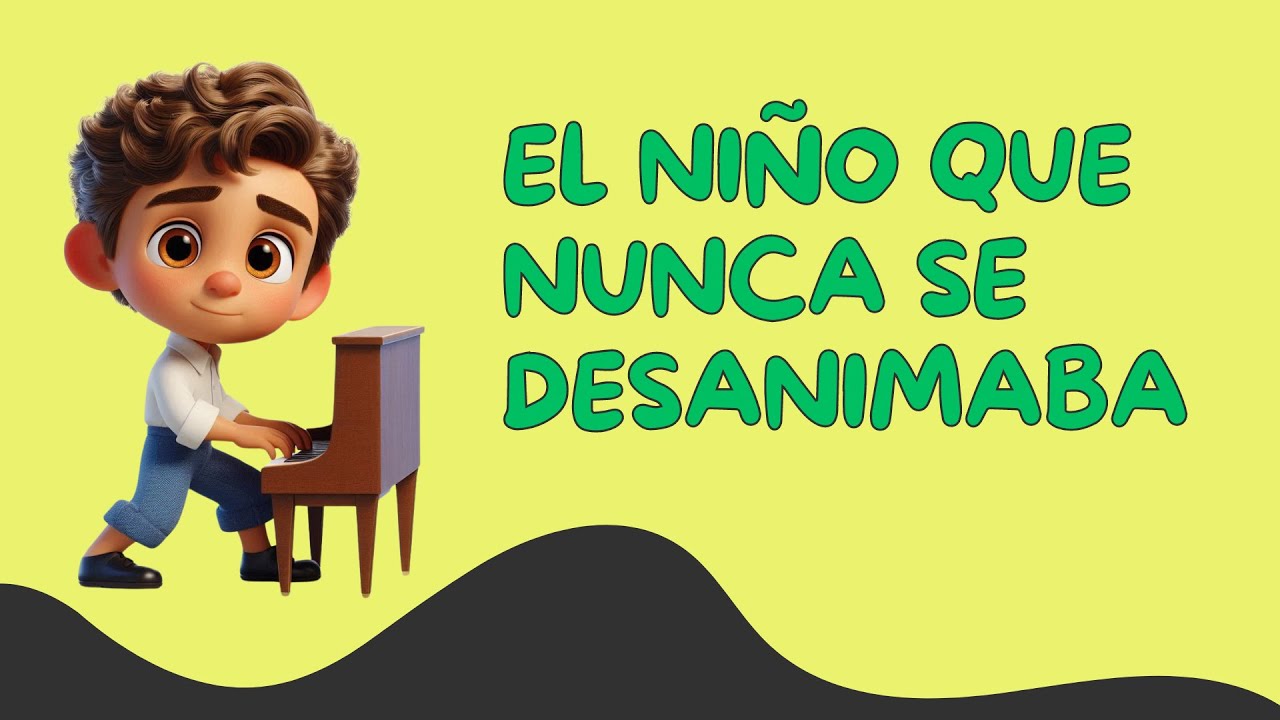 El niño que nunca se desanimaba (cuentos para niños)
